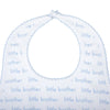 LITTLE BROTHER PRINTED BIB