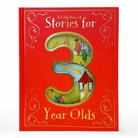 A COLLECTION OF STORIES FOR 3 YEAR OLDS KEEPSAKE BOOK